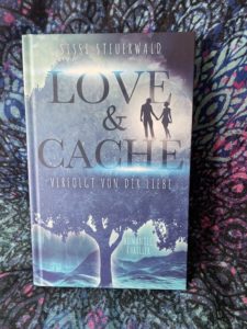 Buchcover von Love & Cache - Verfolgt von der Liebe